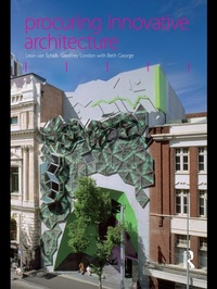 Enlarge image Cover: Procuring Innovative Architecture - Routledge