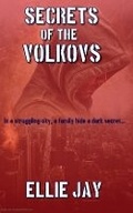 Cover: Secrets Of The Volkovs - Kindle Direct Publishing