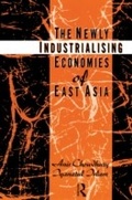 Cover: The Newly Industrializing Economies of East Asia - Routledge