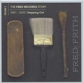 Cover: The Fred Records Story: Vol. 3 - Stepping Out - Broken Silence / Hamburg
