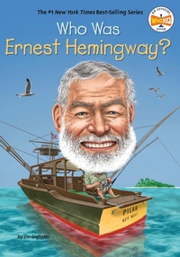 Abbildung von: Who Was Ernest Hemingway? - Penguin Workshop