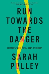 Enlarge image Cover: Run Towards the Danger - The Penguin Press