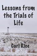 Cover: Lessons from the Trials of Life - Meadowlark Press