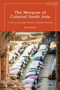 Cover: The Mosques of Colonial South Asia - I.B. Tauris