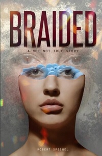 Abbildung von: Braided - Speigel and Associates