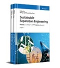 Cover: Sustainable Separation Engineering - Materials, Techniques and Process Development 2V Set - Wiley
