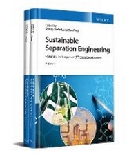 Enlarge image Cover: Sustainable Separation Engineering - Materials, Techniques and Process Development 2V Set - Wiley