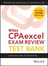 Abbildung von: Wiley's CPA Jan 2022 Test Bank: Auditing and Attestation (1-year access) - Wiley
