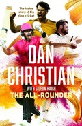 Cover: The All-rounder: The inside story of big time cricket - HarperCollins Publishers (Australia) Pty Ltd