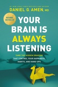 Cover: Your Brain Is Always Listening - Tyndale Refresh
