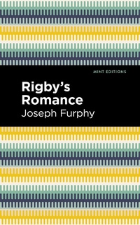 Abbildung von: Rigby's Romance - Mint Editions