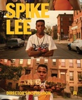 Cover: Spike Lee: Director's Inspiration - DelMonico Books/D.A.P.