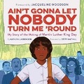 Cover: Ain't Gonna Let Nobody Turn Me 'Round - HarperAudio
