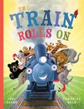 Cover: The Train Rolls on - Young at Heart Publishing