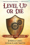 Cover: Level Up or Die - Entrepreneur's Wordsmith LLC