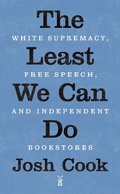 Cover: The Least We Can Do - Biblioasis