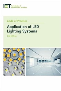 Abbildung von: Code of Practice for the Application of LED Lighting Systems - Institution of Engineering and Technology