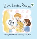 Cover: ZACH, LOTTIE, REUBEN AND ME! - Ventorros Press Limited