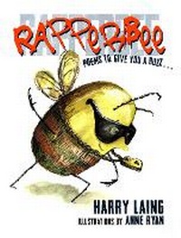 Enlarge image Cover: RapperBee - Ford Street Publishing Pty Ltd
