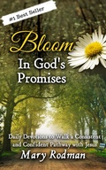 Abbildung von: Bloom In God's Promises: Daily Devotions to Walk a Consistent and Confident Pathway with Jesus (Bloom Daily Devotional Series, #3) - Legacy Lane Publishing