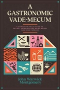 Cover: A Gastronomic Vade Mecum - 1517 Publishing