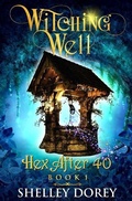 Cover: The Witching Well - Monarch Moments