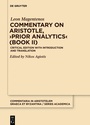 Cover: Commentary on Aristotle, >Prior Analytics< (Book II) - De Gruyter
