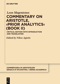 Enlarge image Cover: Commentary on Aristotle, >Prior Analytics< (Book II) - De Gruyter