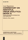 Cover: Commentary on Aristotle, >Prior Analytics< (Book II) - De Gruyter