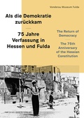 Abbildung von: Als die Demokratie zurückkam /The Return of Democracy - Michael Imhof Verlag