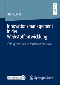 Abbildung von: Innovationsmanagement in der Werkstoffentwicklung - Springer Gabler