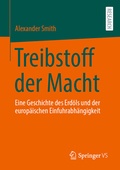Cover: Treibstoff der Macht - Springer VS