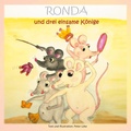 Cover: Ronda und drei einsame K&ouml;nige - Books on Demand
