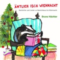 Cover: &Auml;ntlich isch Wiehnacht - Baeschlin Verlag