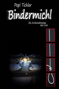 Enlarge image Cover: Bindermichl - Bayer Verlag