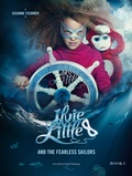 Cover: Ilvie Little and the Fearless Sailors, Book 1 - IIvie Little & Friends GmbH