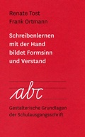 Cover: Schreibenlernen mit der Hand bildet Formsinn und Verstand - Winkler, Dieter