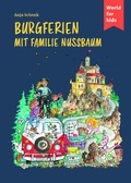 Cover: Burgferien mit Familie Nussbaum - World for Kids