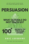 Cover: Persuasion What schools do not teach us? - Sbvv Sbvv Schweizer Buchhandler- Und Verleger-Ver