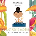 Cover: Der kleine Buddha auf der Reise nach Hause - cc-live