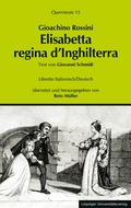 Cover: Elisabetta regina d'Inghilterra - Leipziger Uni-Vlg