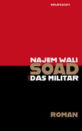 Cover: Soad und das Milit&auml;r - Secession Verlag Berlin