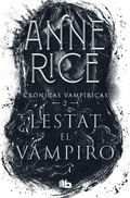 Cover: Lestat el vampiro / The Vampire Lestat - Penguin Random House Grupo Editorial
