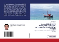 Enlarge image Cover: A Comprehensive Approach Towards Developing Intelligent System - LAP Lambert Academic Publishing