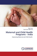 Cover: Maternal and Child Health Programs - India - LAP Lambert Academic Publishing