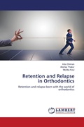 Cover: Retention and Relapse in Orthodontics - LAP Lambert Academic Publishing