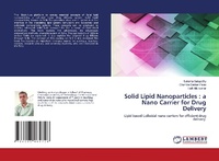 Enlarge image Cover: Solid Lipid Nanoparticles - LAP Lambert Academic Publishing