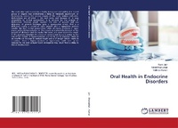 Enlarge image Cover: Oral Health in Endocrine Disorders - LAP Lambert Academic Publishing