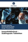 Cover: Isosorbiddinitrat - Sublinguale Tabletten - Verlag Unser Wissen