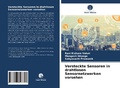 Cover: Versteckte Sensoren in drahtlosen Sensornetzwerken vorsehen - Verlag Unser Wissen
